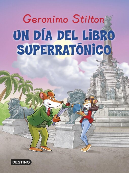 Title details for Un día del libro superratónico by Geronimo Stilton - Available